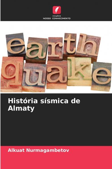 História sísmica de Almaty