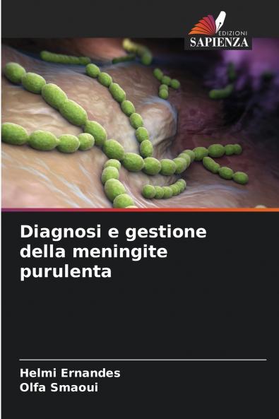 Diagnosi e gestione della meningite purulenta
