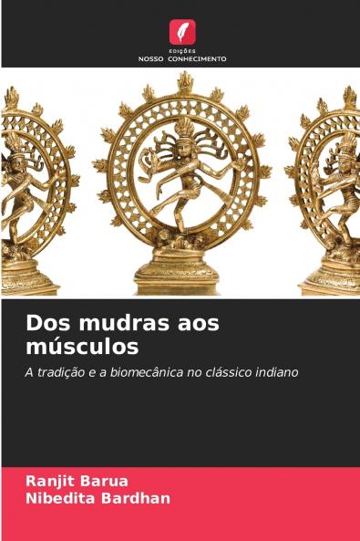 Dos mudras aos músculos