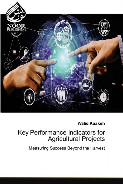 Key Performance Indicators for Agricultural Projects