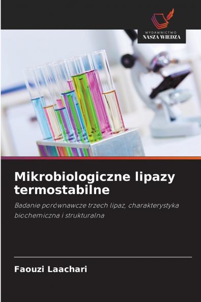 Mikrobiologiczne lipazy termostabilne