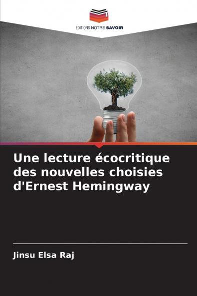 Une lecture écocritique des nouvelles choisies d'Ernest Hemingway