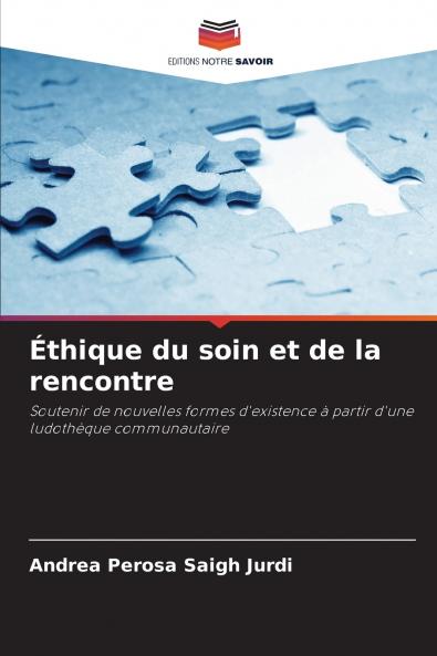 Éthique du soin et de la rencontre