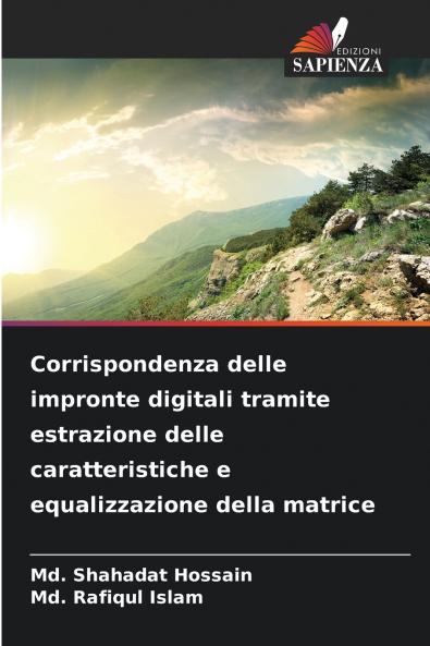 Corrispondenza delle impronte digitali tramite estrazione delle caratteristiche e equalizzazione della matrice