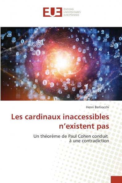 Les cardinaux inaccessibles n'existent pas