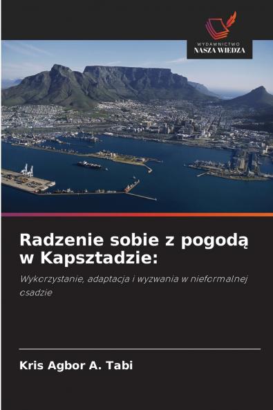 Radzenie sobie z pogodą w Kapsztadzie