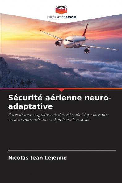 Sécurité aérienne neuro-adaptative