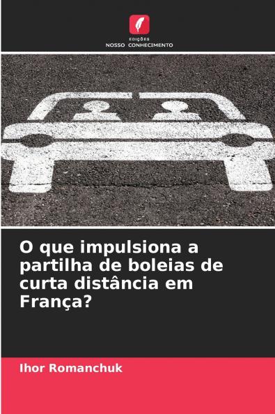 O que impulsiona a partilha de boleias de curta distância em França?