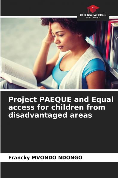 Project PAEQUE and Equal access for children from disadvantaged areas