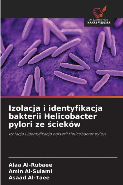 Izolacja i identyfikacja bakterii Helicobacter pylori ze ścieków