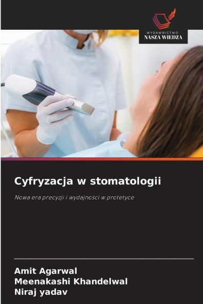 Cyfryzacja w stomatologii