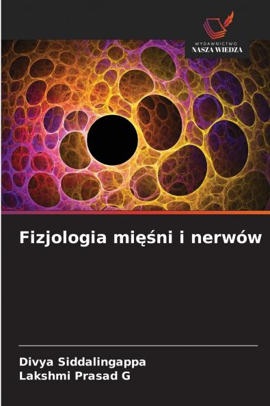Fizjologia mięśni i nerwów