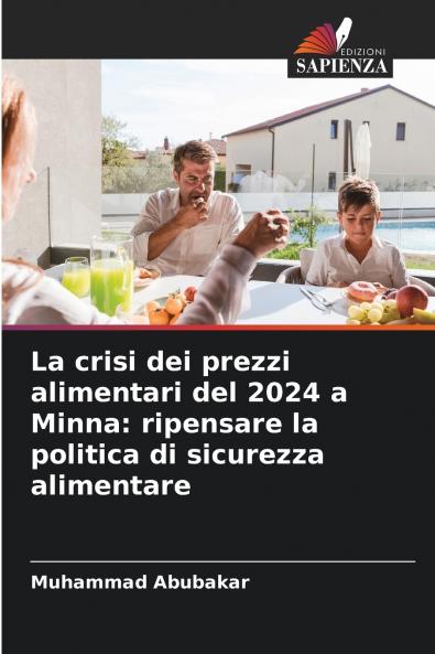 La crisi dei prezzi alimentari del 2024 a Minna