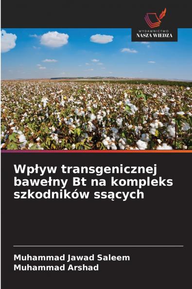 Wpływ transgenicznej bawełny Bt na kompleks szkodników ssących