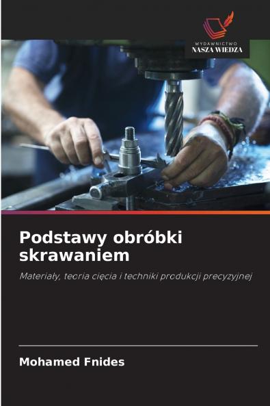 Podstawy obróbki skrawaniem