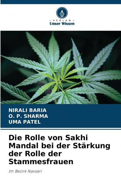 Die Rolle von Sakhi Mandal bei der Stärkung der Rolle der Stammesfrauen