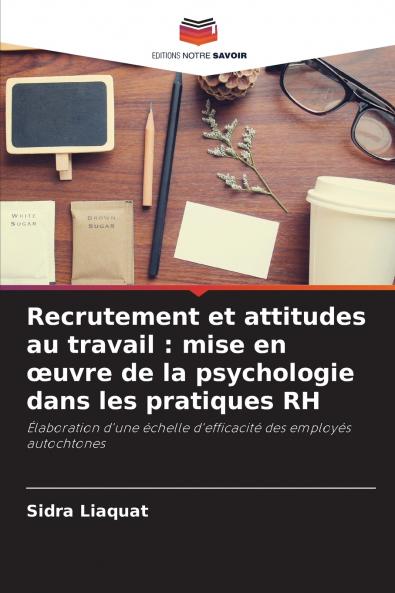 Recrutement et attitudes au travail