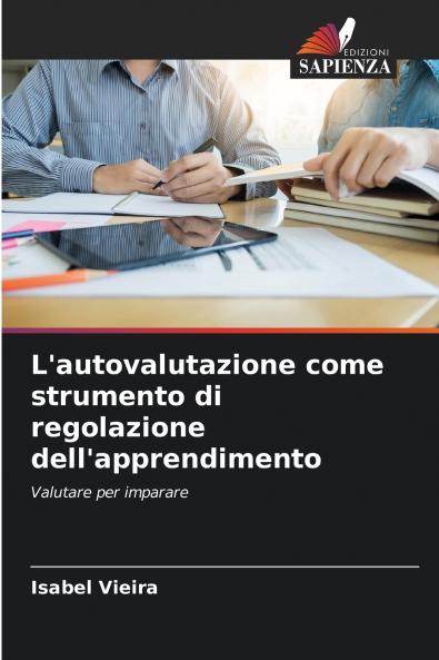 L'autovalutazione come strumento di regolazione dell'apprendimento
