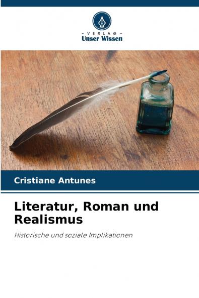 Literatur Roman und Realismus