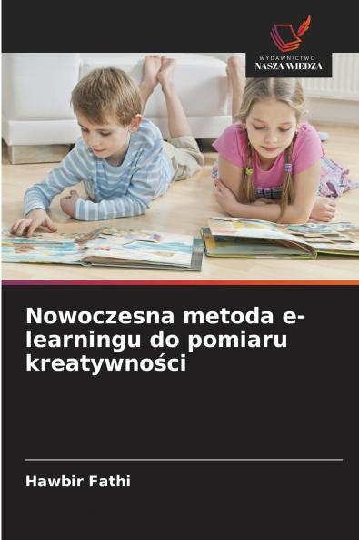 Nowoczesna metoda e-learningu do pomiaru kreatywności