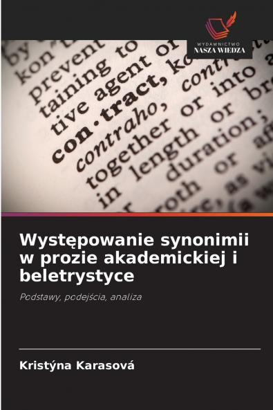 Występowanie synonimii w prozie akademickiej i beletrystyce