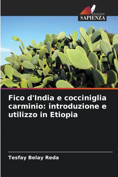 Fico d'India e cocciniglia carminio