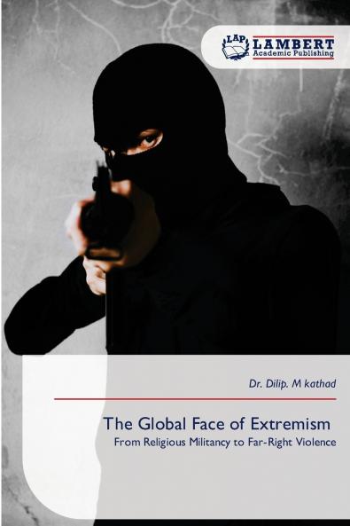 The Global Face of Extremism