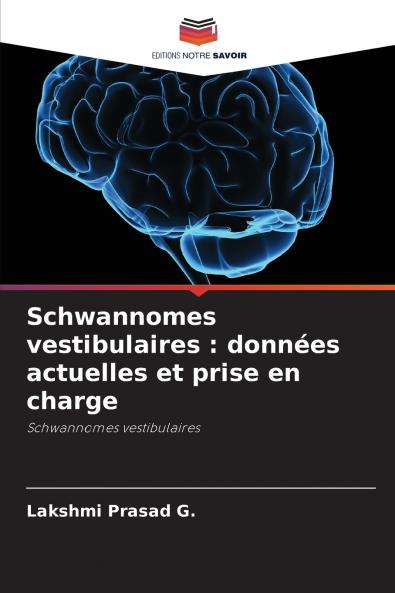 Schwannomes vestibulaires