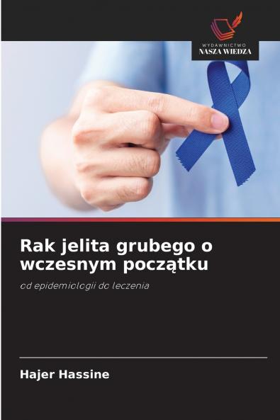 Rak jelita grubego o wczesnym początku