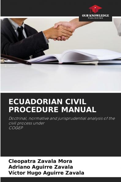 ECUADORIAN CIVIL PROCEDURE MANUAL