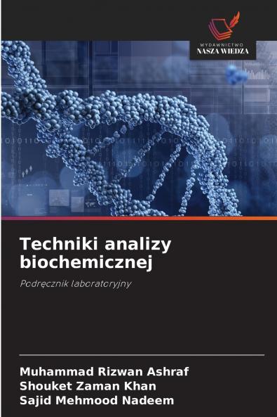 Techniki analizy biochemicznej