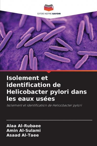 Isolement et identification de Helicobacter pylori dans les eaux usées