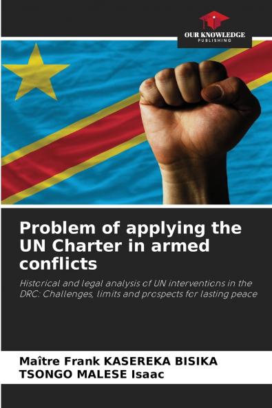 Problem of applying the UN Charter in armed conflicts