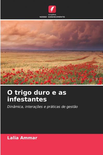 O trigo duro e as infestantes