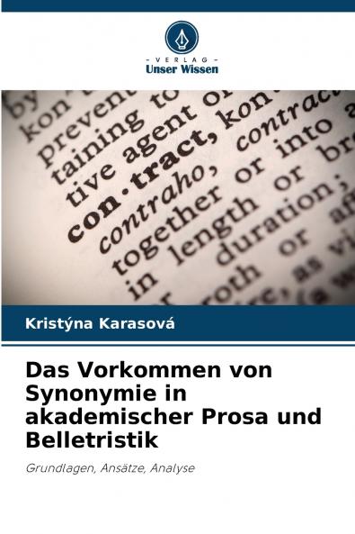 Das Vorkommen von Synonymie in akademischer Prosa und Belletristik