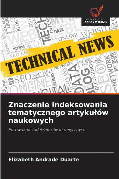Znaczenie indeksowania tematycznego artykułów naukowych