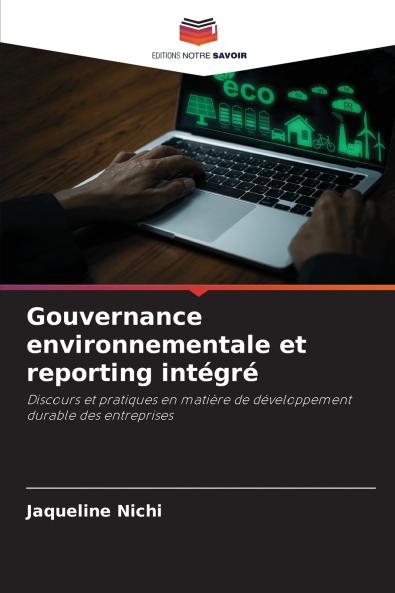 Gouvernance environnementale et reporting intégré