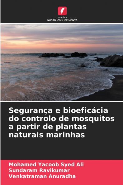 Segurança e bioeficácia do controlo de mosquitos a partir de plantas naturais marinhas