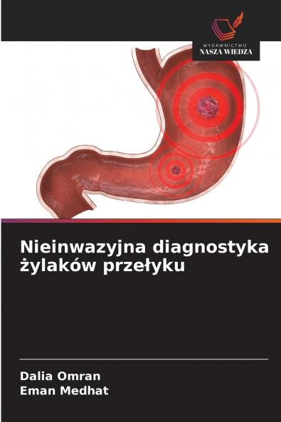 Nieinwazyjna diagnostyka żylaków przełyku