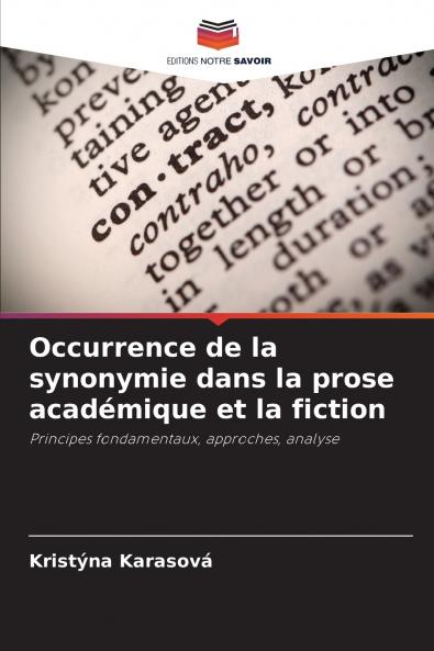 Occurrence de la synonymie dans la prose académique et la fiction