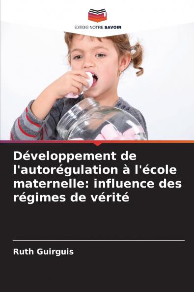 Développement de l'autorégulation à l'école maternelle