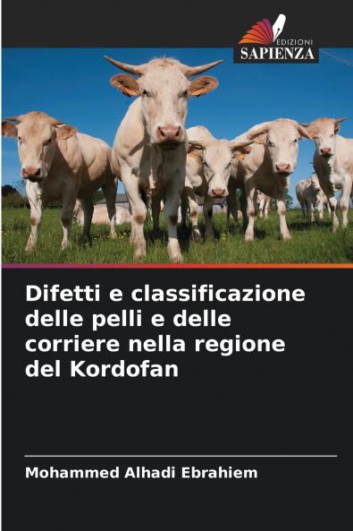 Difetti e classificazione delle pelli e delle corriere nella regione del Kordofan