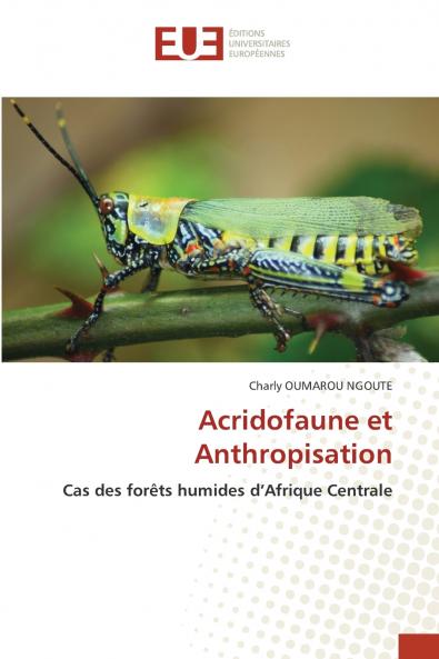 Acridofaune et Anthropisation