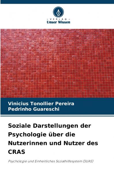 Soziale Darstellungen der Psychologie über die Nutzerinnen und Nutzer des CRAS