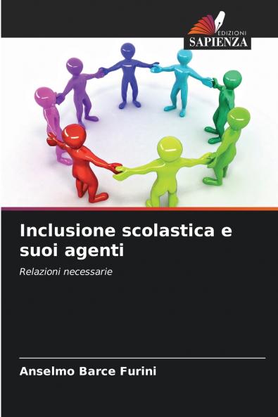 Inclusione scolastica e suoi agenti