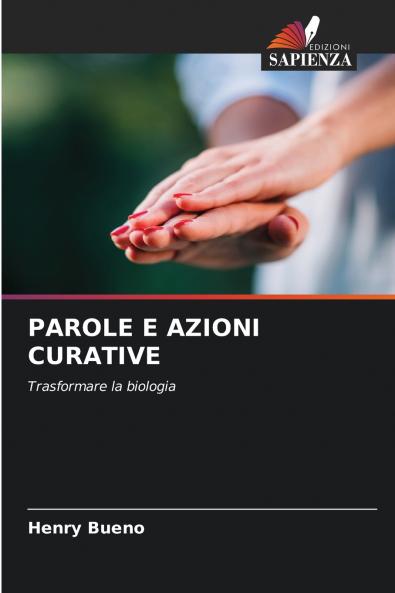 PAROLE E AZIONI CURATIVE