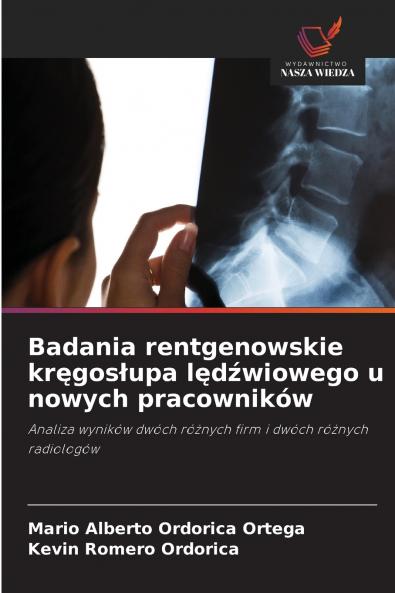 Badania rentgenowskie kręgosłupa lędźwiowego u nowych pracowników