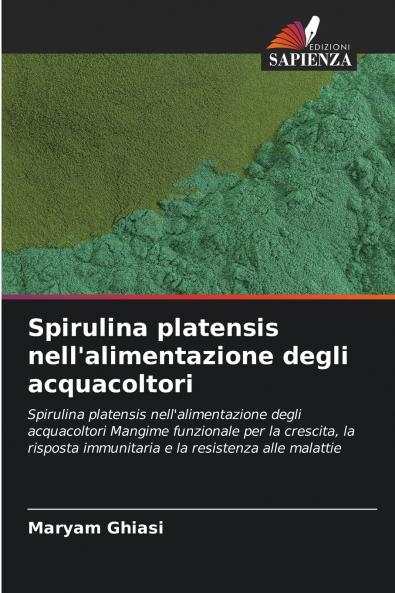 Spirulina platensis nell'alimentazione degli acquacoltori