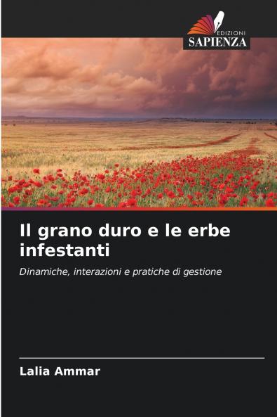 Il grano duro e le erbe infestanti