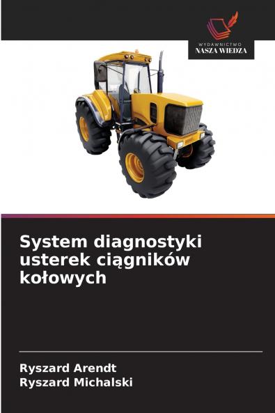 System diagnostyki usterek ciągników kołowych